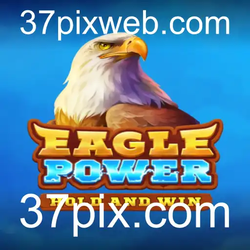 EaglePower - O Novo Jogo Sensação em 37pix.com